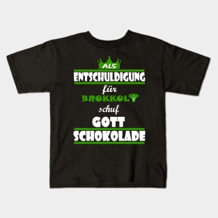 schokolade böser brokkoli antivegan kakao Kids T-Shirt